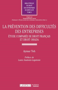 La prévention des difficultés des entreprises. Étude comparée de droit français