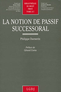 La Notion de Passif Successoral