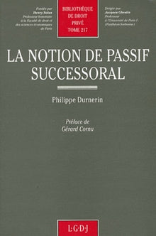 La Notion de Passif Successoral