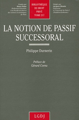 La Notion de Passif Successoral