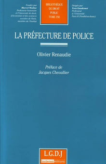 La Préfecture de police