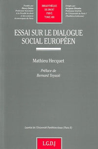 Essai sur le dialogue social européen