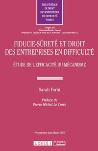 Fiducie-sûreté et droit des entreprises en difficulté