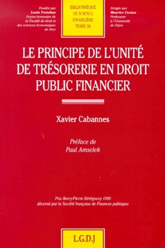 Le principe de l'unité de trésorerie en droit public financier