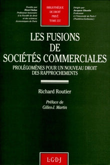 Les fusions de sociétés commerciales