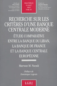 Recherche sur les critères d'une banque centrale moderne