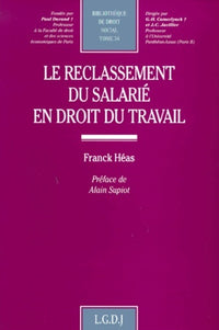Le reclassement du salarié en droit du travail