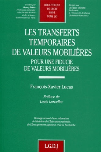 Les Transferts Temporaires de Valeurs Mobilières
