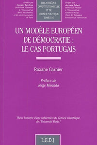 Un modèle européen de démocratie : le cas portugais