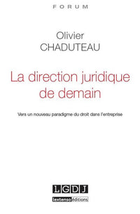 La direction juridique de demain