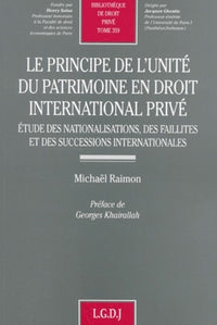 Le principe de l'unité du patrimoine en droit international privé