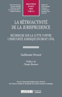 La rétroactivité de la jurisprudence