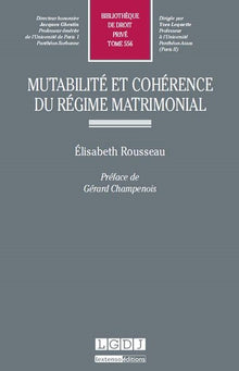 mutabilité et cohérence du régime matrimonial