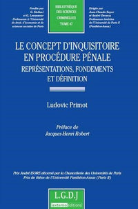 Le concept d'inquisitoire en procédure pénale