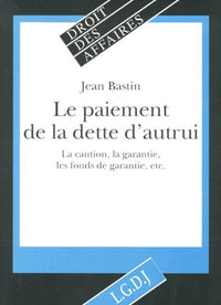 Le paiement de la dette d'autrui
