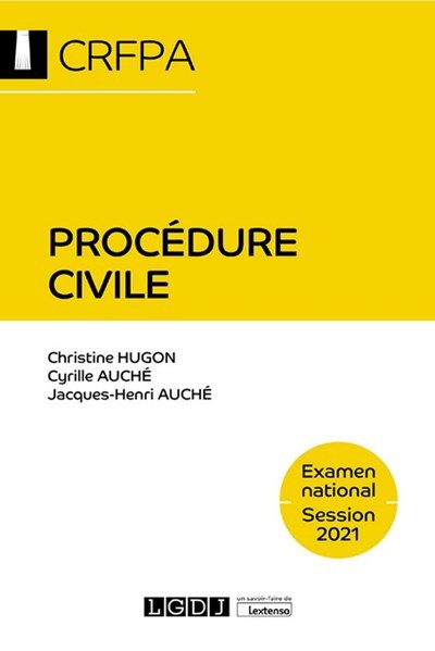 Procédure civile: CRFPA - Examen national Session 2021