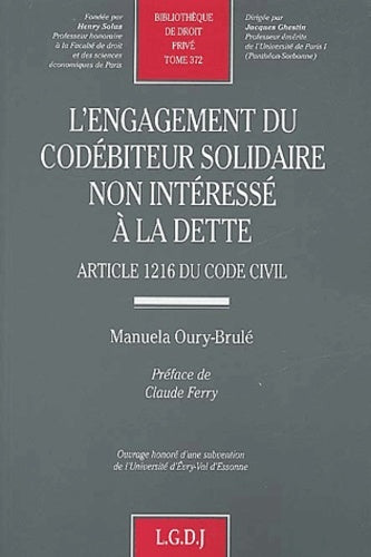 L'engagement du codébiteur solidaire non intéressé à la dette
