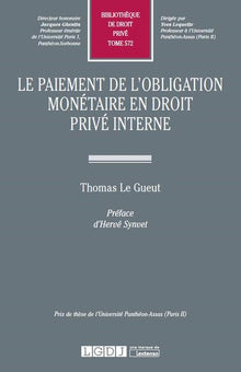 Le paiement de l'obligation monétaire en droit privé interne