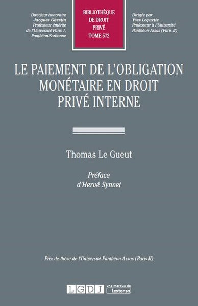 Le paiement de l'obligation monétaire en droit privé interne