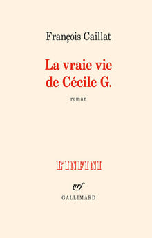 La vraie vie de Cécile G.