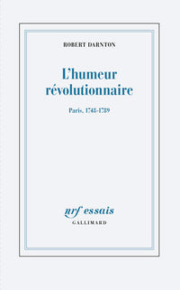 L'humeur révolutionnaire