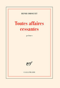 Toutes affaires cessantes