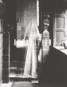 Apparitions: Les archives de la France hantée