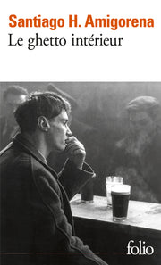 Le ghetto intérieur
