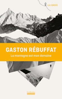 la montagne est mon domaine
