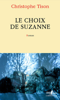 Le choix de Suzanne