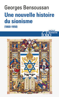 Une nouvelle histoire du sionisme