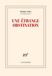 Une étrange obstination