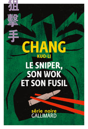 Le sniper, son wok et son fusil
