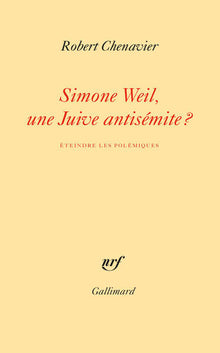 simone weil, une juive antisémite ?