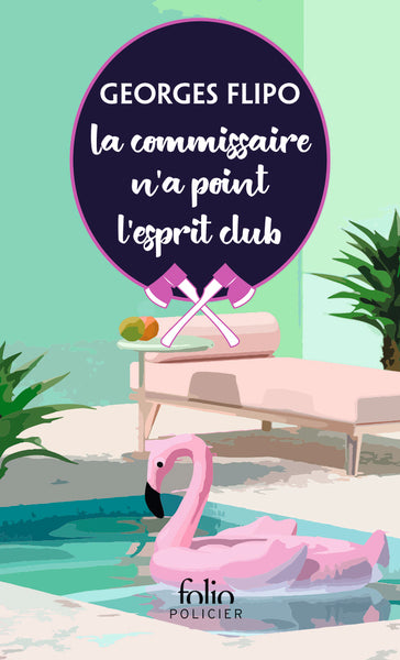 La commissaire n'a point l'esprit club