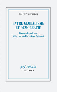 Entre globalisme et démocratie
