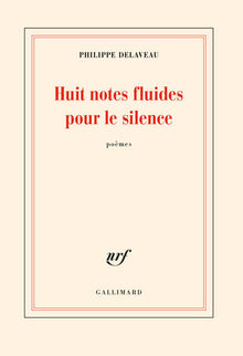 Huit notes fluides pour le silence