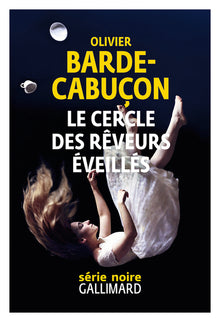 Le cercle des rêveurs éveillés