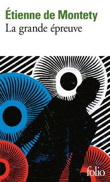 La grande épreuve