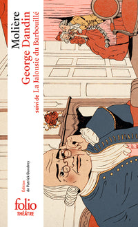 George Dandin/La Jalousie du Barbouillé