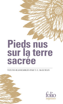 Pieds nus sur la terre sacrée