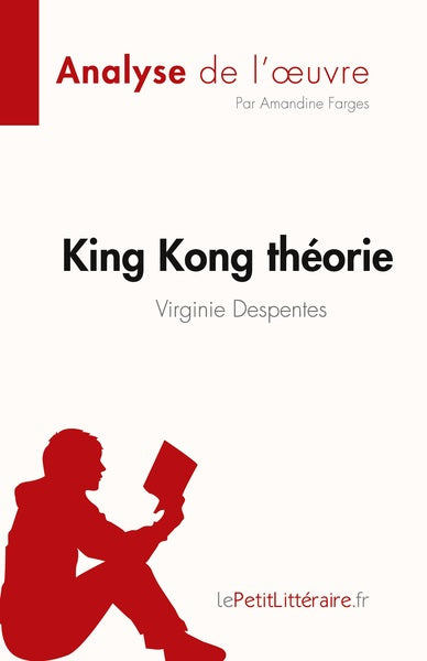 King Kong théorie