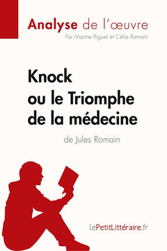 Knock ou le Triomphe de la médecine