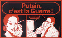 Putain, c'est la Guerre !
