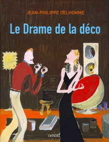 Le drame de la déco