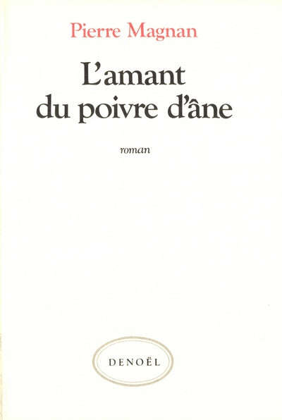 L'amant du poivre d'âne