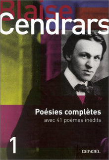 Poésies complètes avec 41 poèmes inédits, tome 1