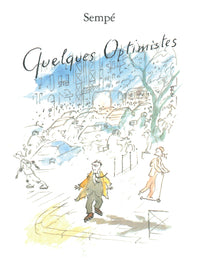 Quelques optimistes