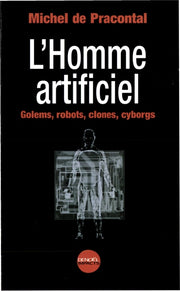 l'homme artificiel