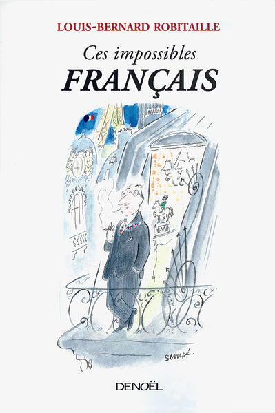 Ces impossibles Français